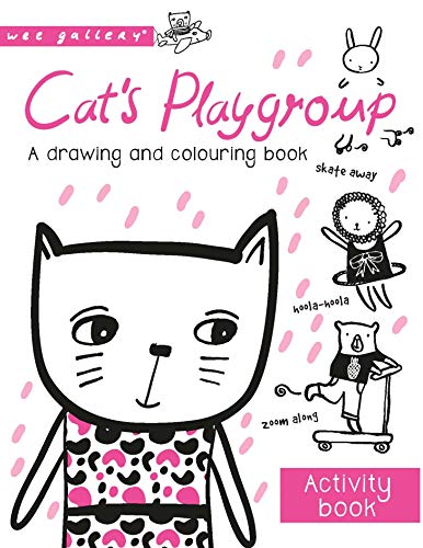 Wee Gallery: Cat's P|aygroup - a drawing & colouring book by -