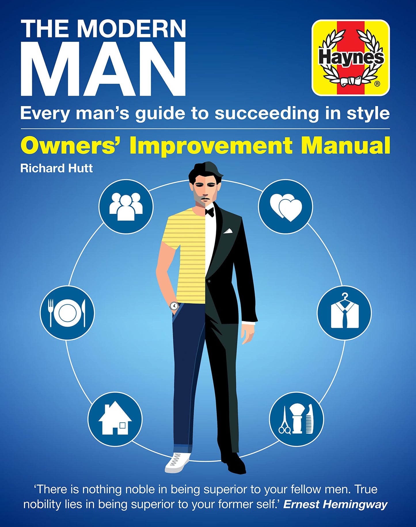 Modern Man: Owner's Improvement Manual by Richard Hutt