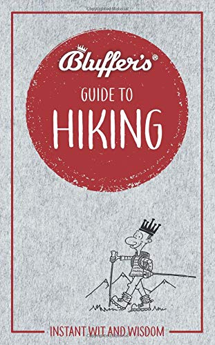 Bluffer's Guide To Hiking by Simon Whaley