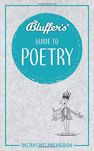 Bluffer's Guide To Poetry by Nick Yapp