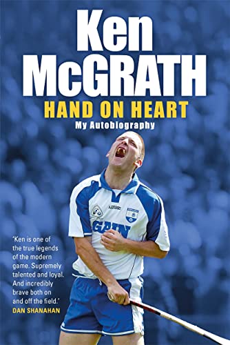 Ken McGrath: My Autobiography by Ken McGrath