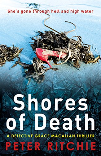 Shores of Death (3) (Detective Grace Macallan) by Ritchie, Peter