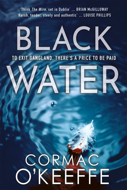 Black Water by Cormac OKeeffe