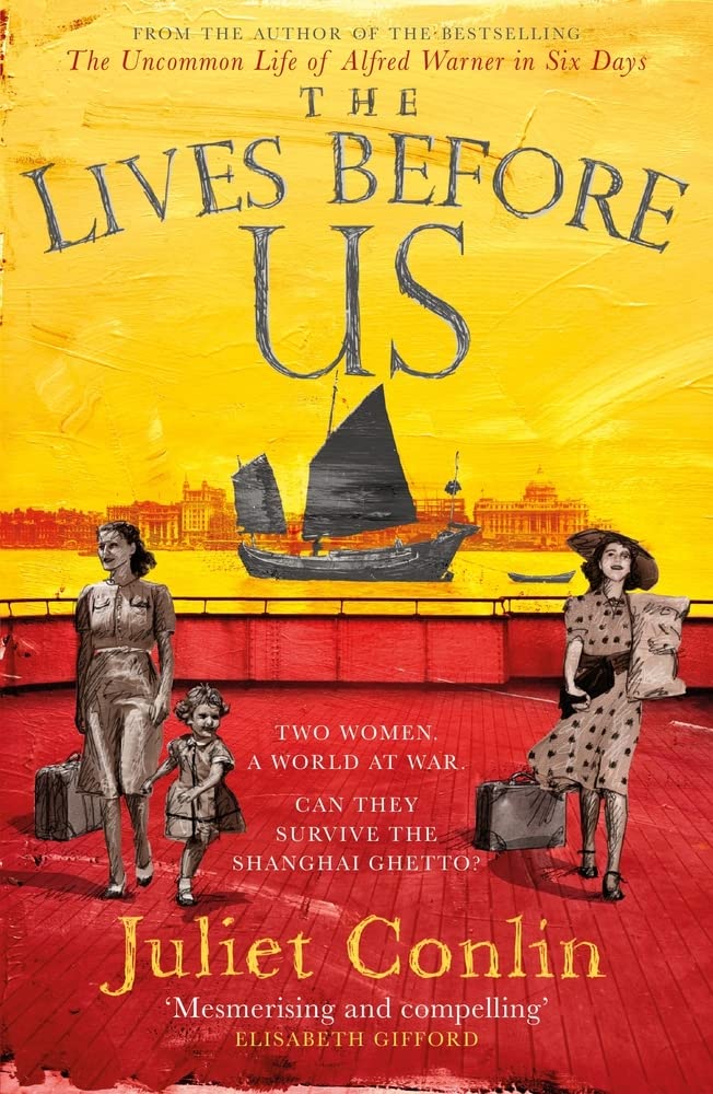 The Lives Before Us by Conlin, Juliet