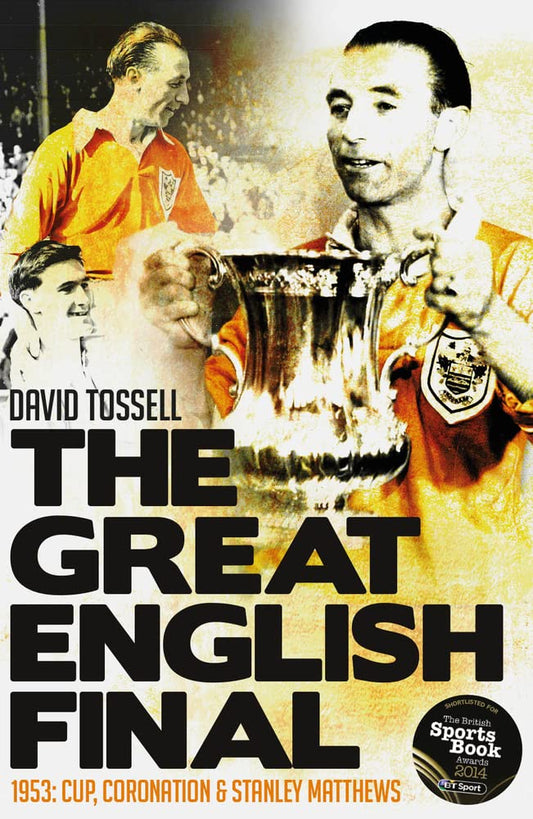 Great English Final (Blackburn / Bolton Wanderers) by David Tossell