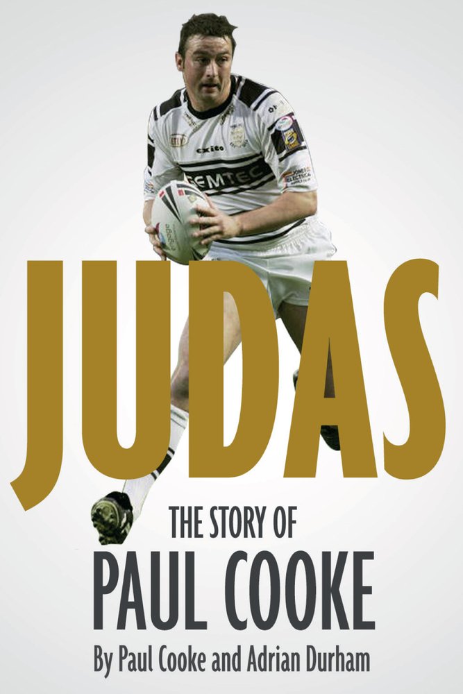 Judas?: The Story Of Paul Cooke (shelf worn) by Paul Cooke & Adrian Durham