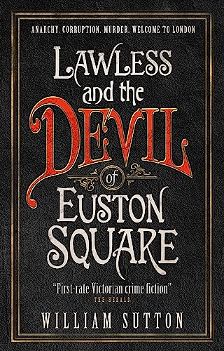 Lawless and the Devil of Euston Square by Sutton, William