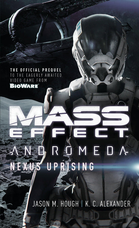 Mass Effect - Andromeda: Nexus Uprising (shelf worn) by Hough, Jason M. | Alexander, K C