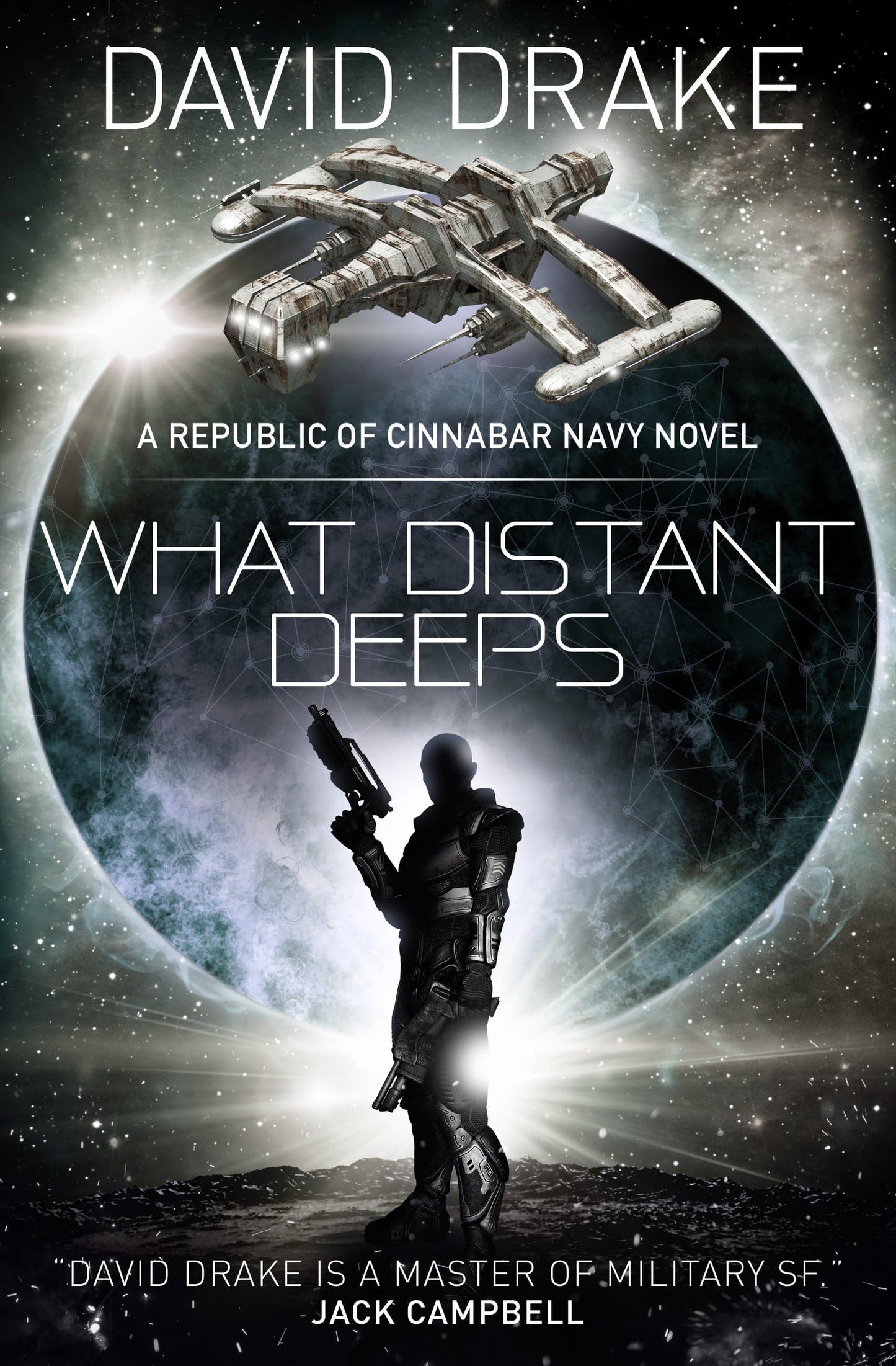 What Distant Deeps: A Republic of Cinnabar Navy Novel by David Drake