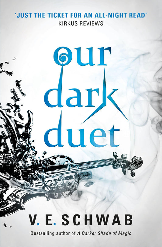 Our Dark Duet (slight shelf wear) by Schwab V E