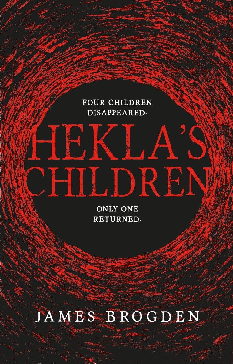 Hekla's Children (slightly shelf-worn) by James Brogden