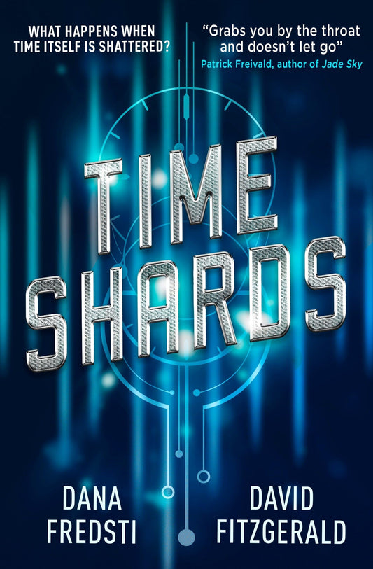 Time Shards by Dana Fredsti & David Fitzgerald