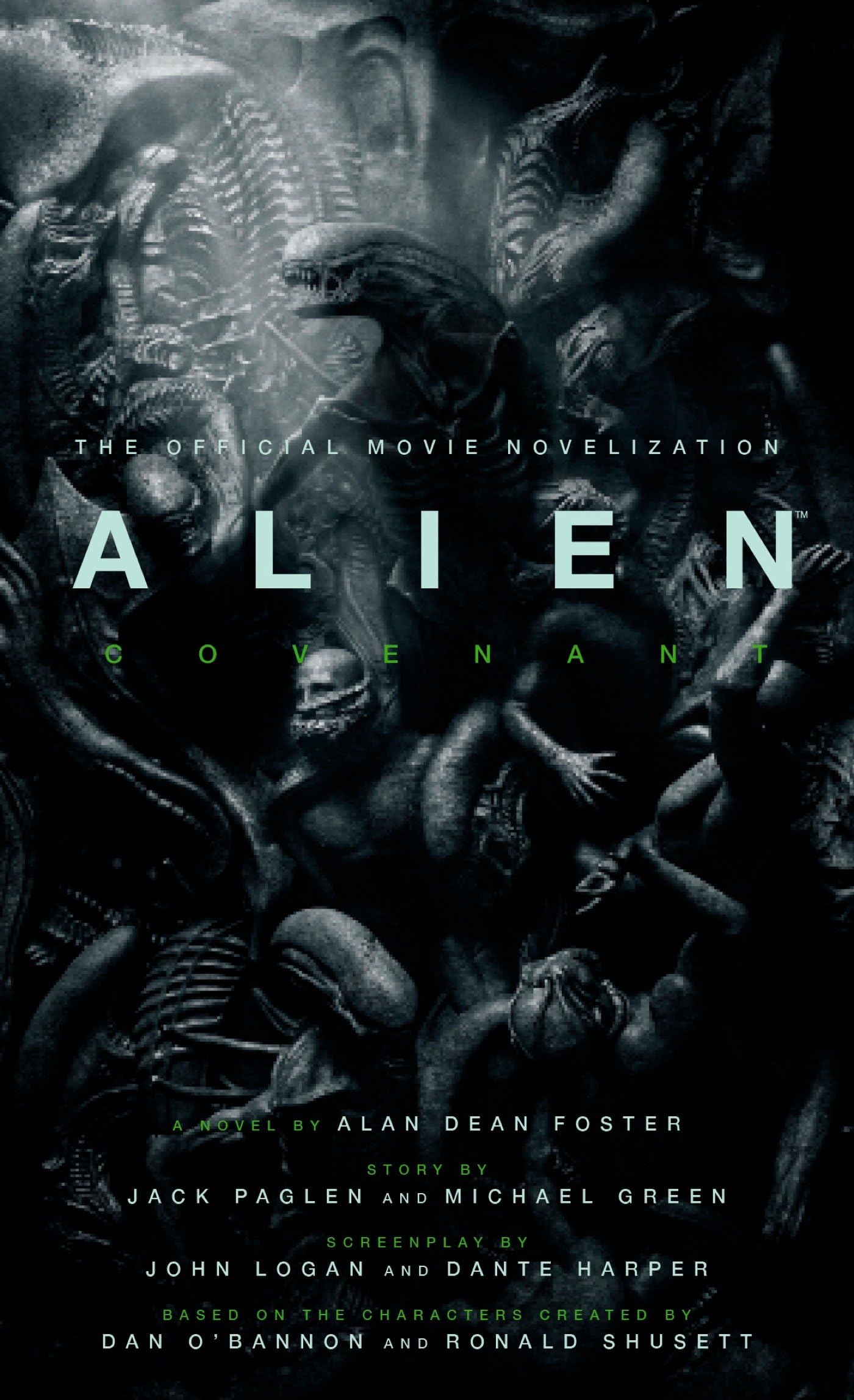 Alien: Covenant - The Official Movie Novelization (shelf worn) by Alan Dean Foster