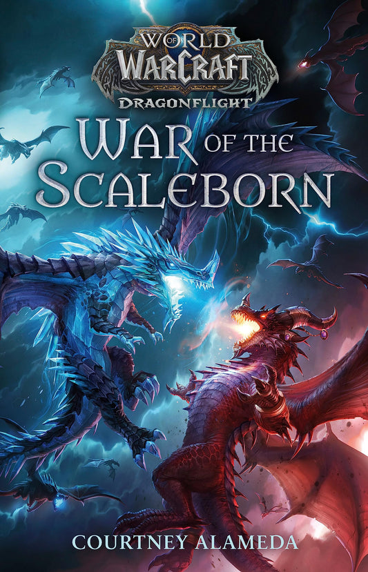 World of Warcraft: Krieg der Scaleborn von Courtney Alameda