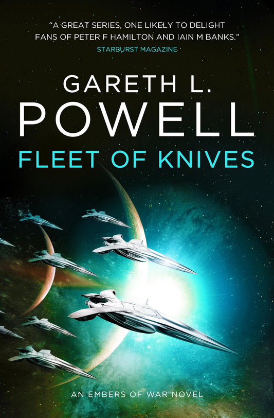 Fleet of Knives: An Embers of War by Gareth L. Powell