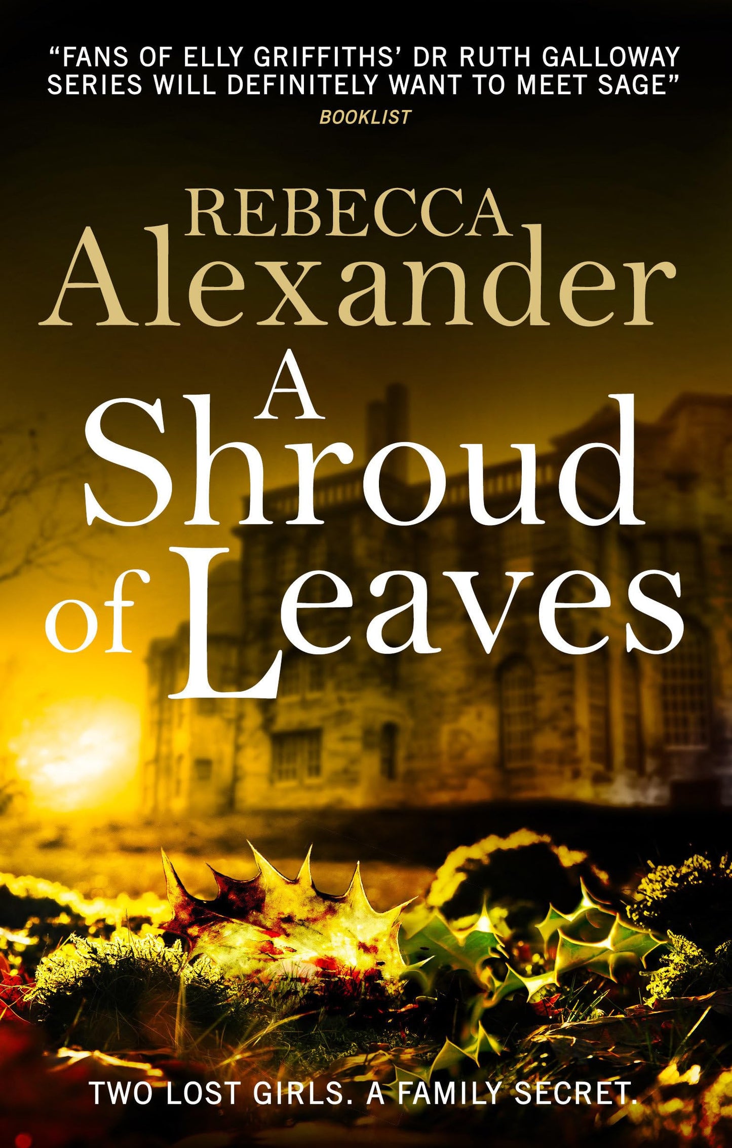 Shroud Of Leaves by Rebecca Alexander