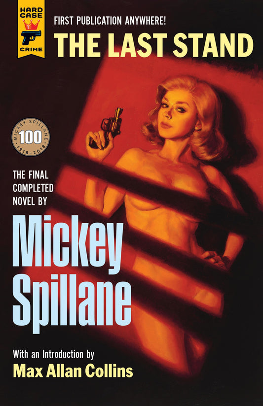 Last Stand (Hard Case Crime) by Spillane, Mickey