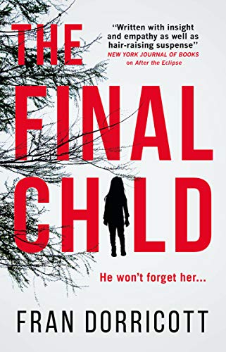 Final Child by Dorricott, Fran