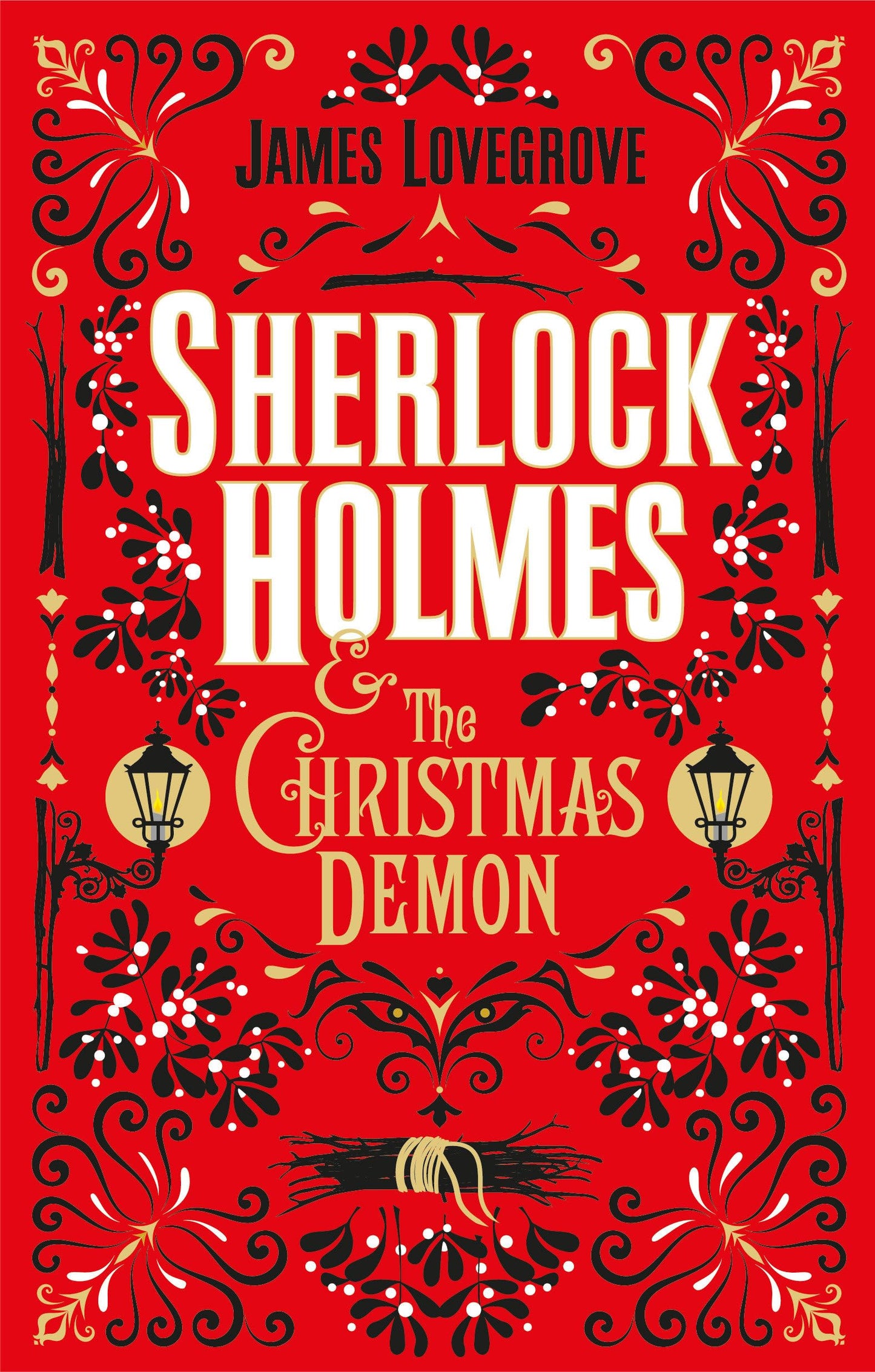 Sherlock Holmes & The Christmas Demon by James Lovegrove