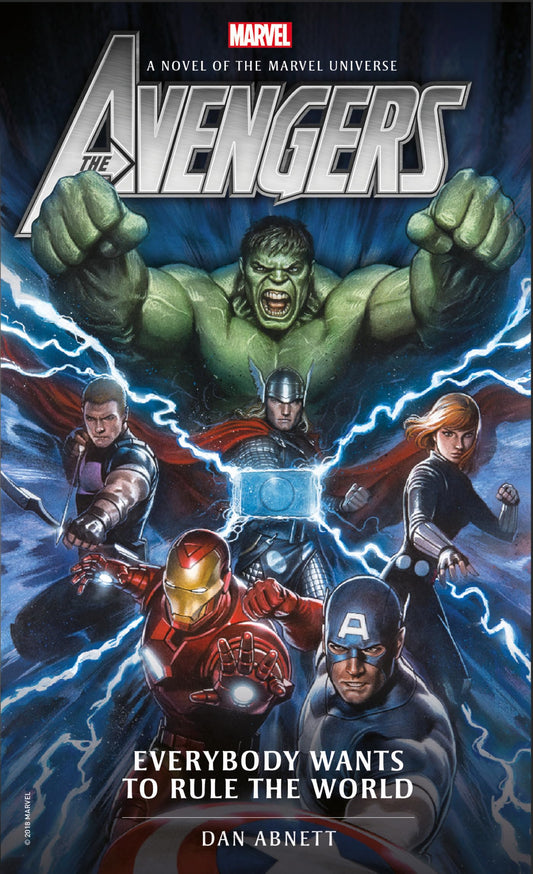 Avengers: Everybody Wants To Rule The World (a Marvel novel) (shelf worn) by Dan Abnett