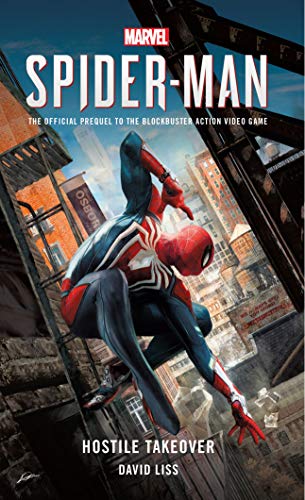 Spider-Man: Hostile Takeover by David Liss