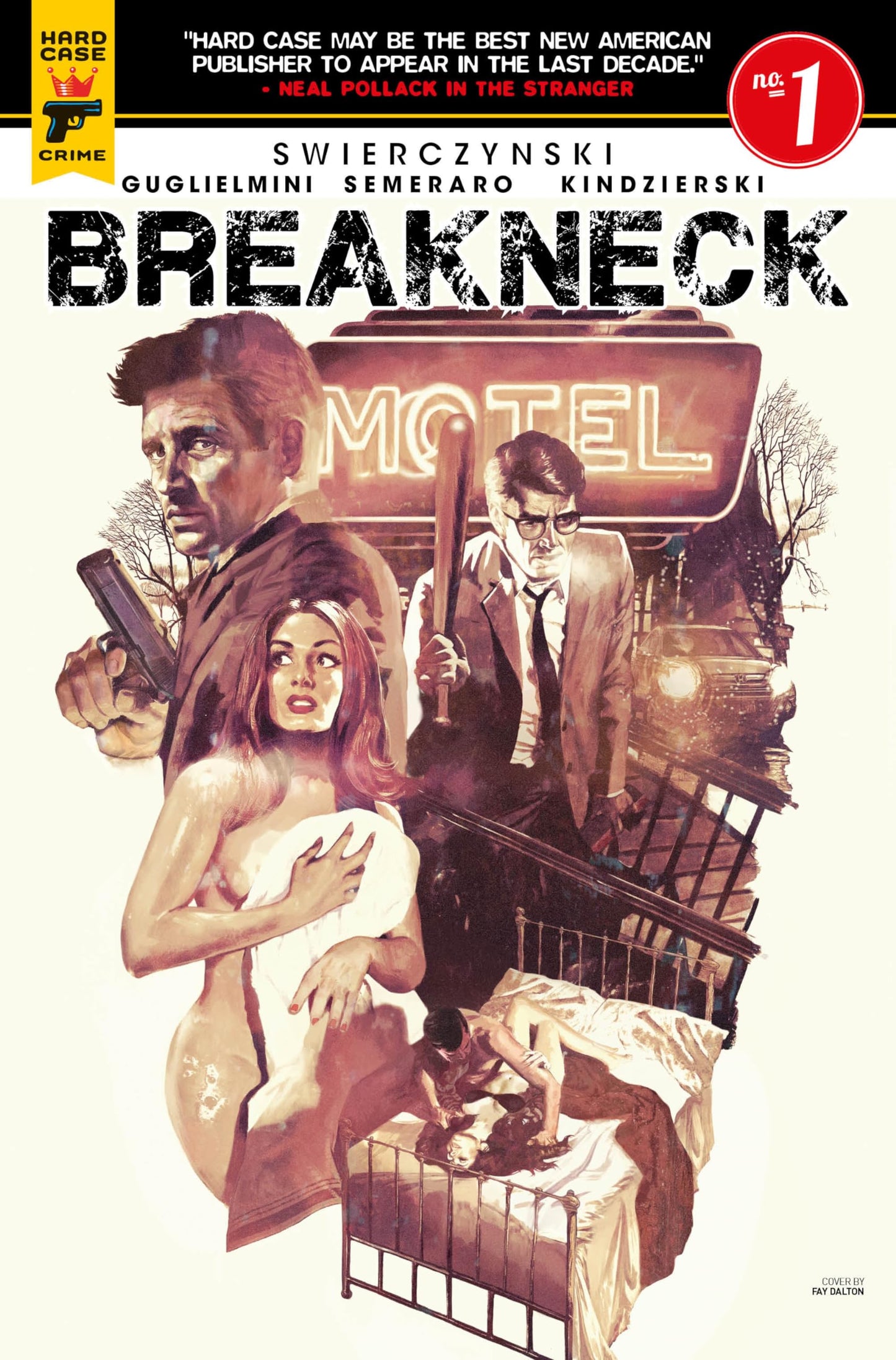 Breakneck by Swierczynski, Guglielmini, Semeraro, Kindzierski, Chuckry