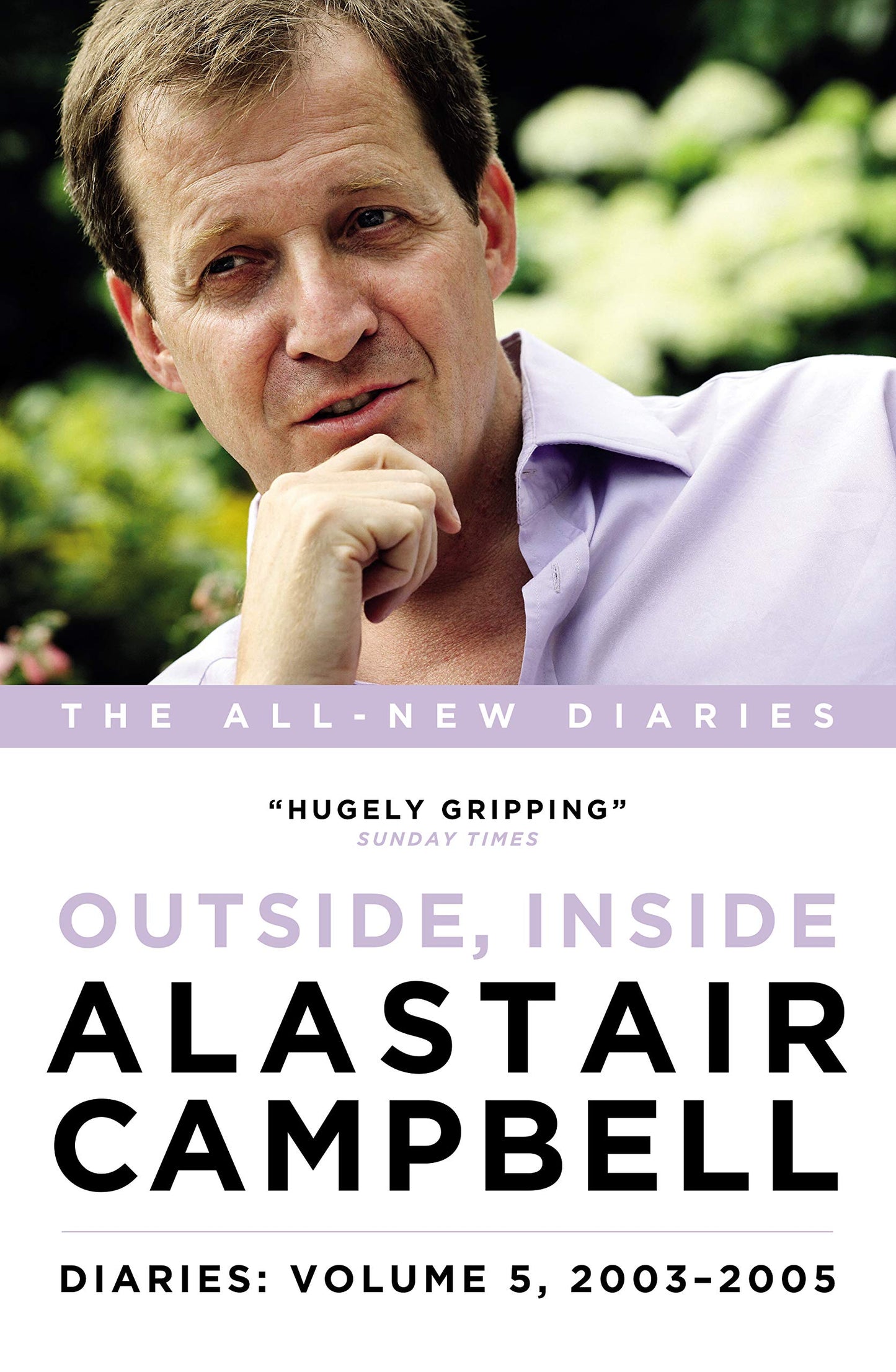 Alastair Campbell Diaries 5 - Outside, Inside 2003-2005 by Alastair Campbell