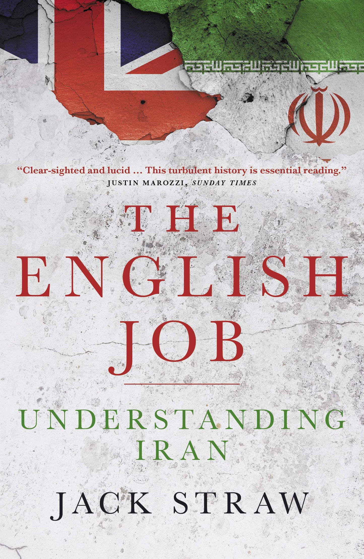 English Job: Understanding Iran by Jack Straw