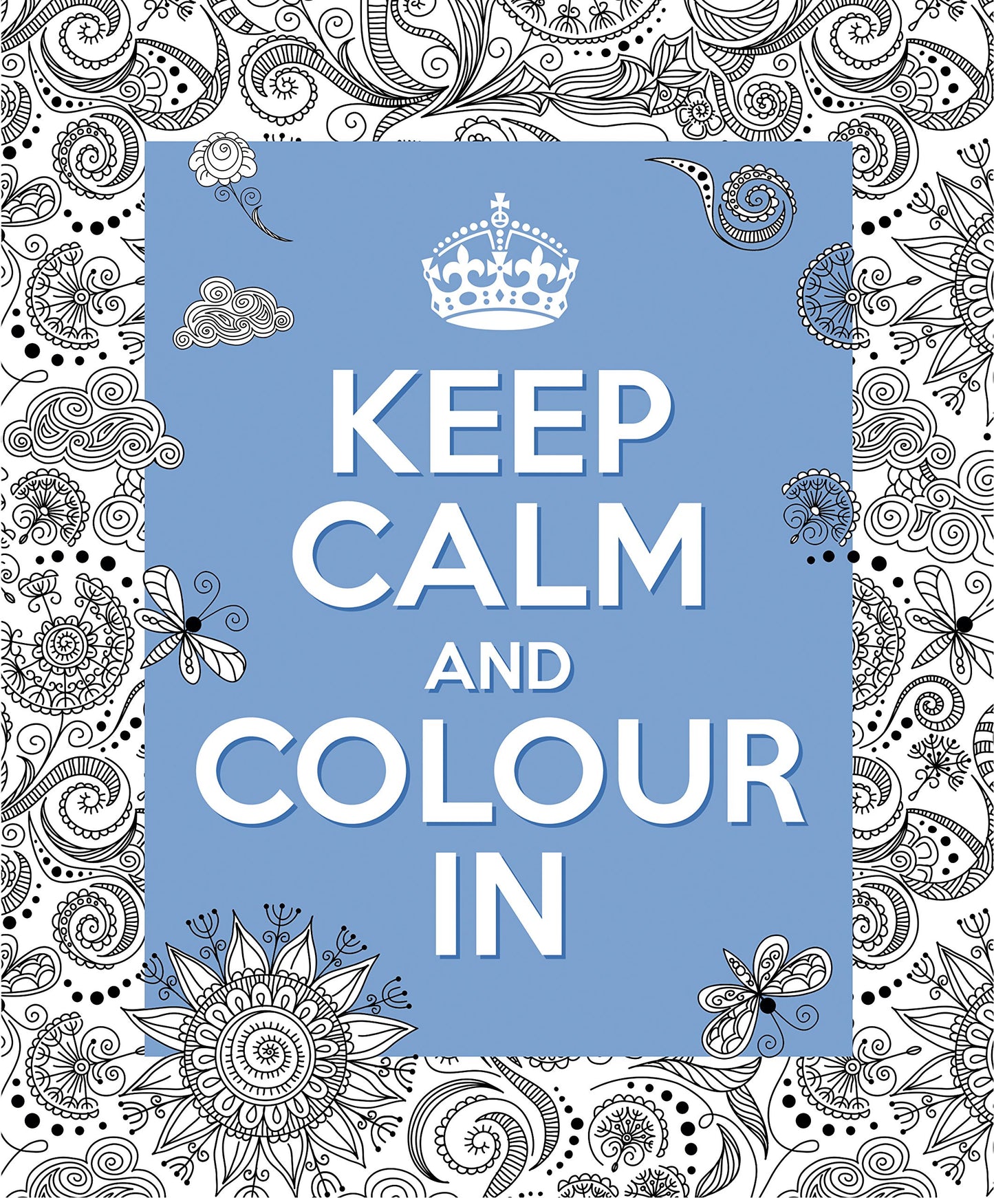 Keep Calm and Colour In by -