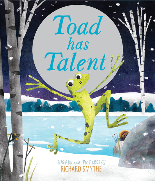 Toad Has Talent by Richard Smythe