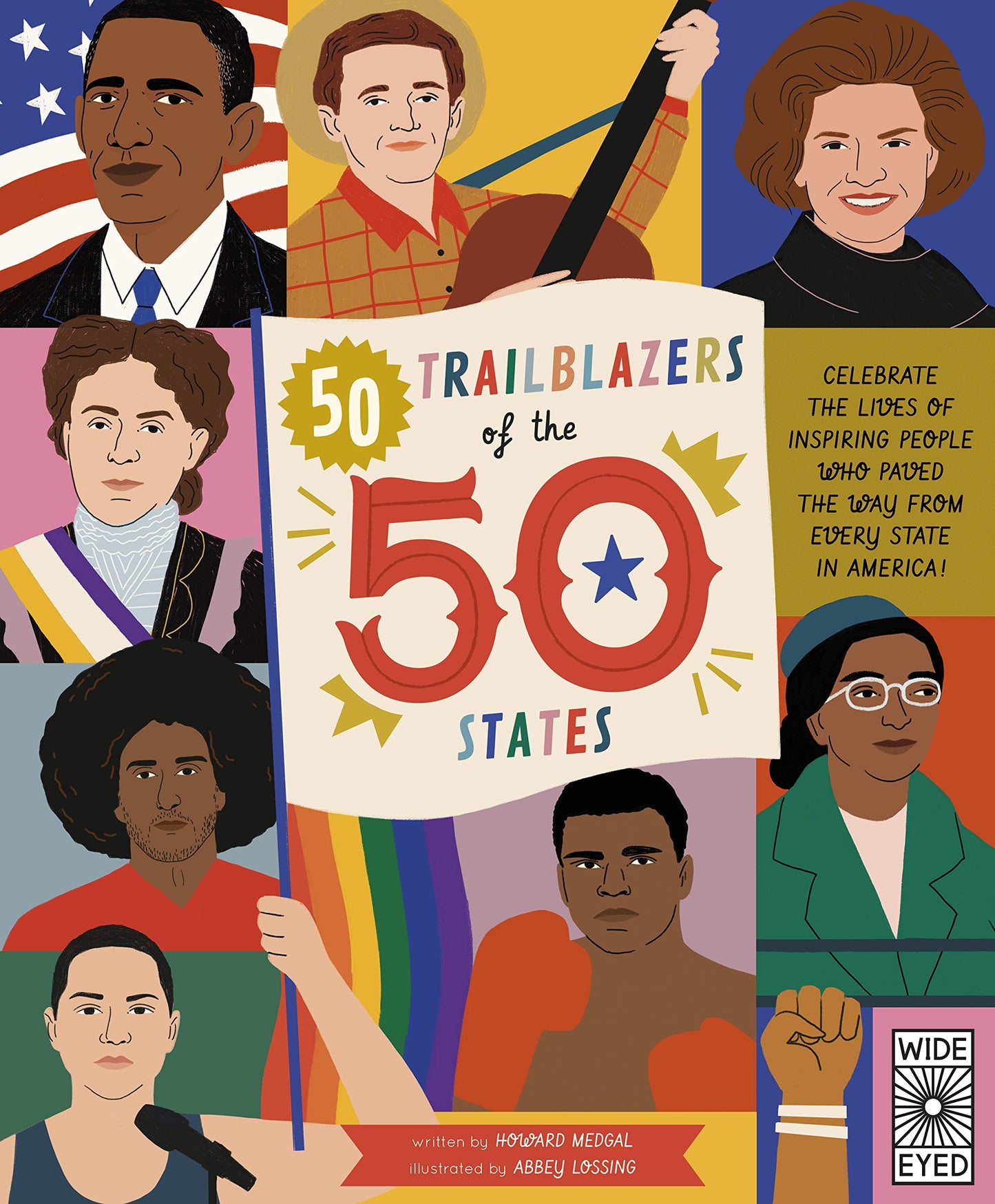 50 Trailblazers of the 50 States: Celebrate the lives of inspiring people who paved the way from every state in America! by Megdal, Howard