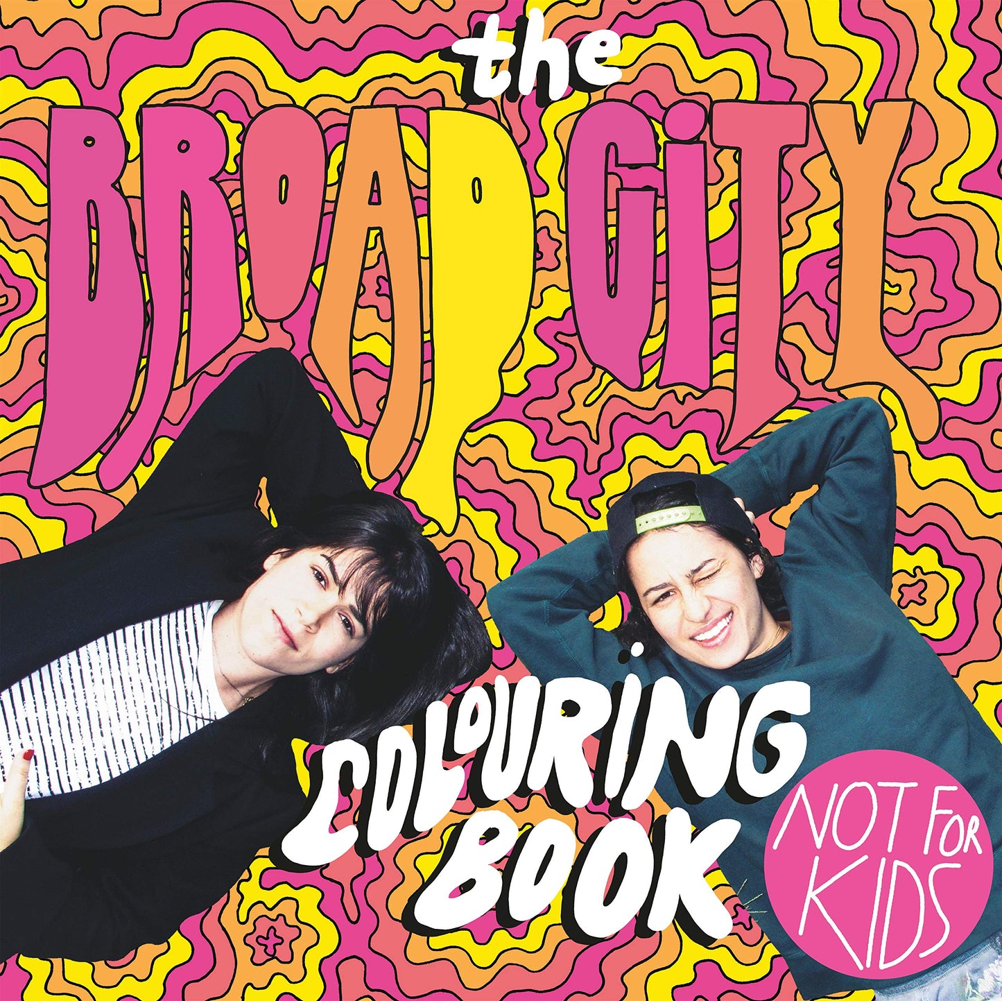 Broad City Colouring Book by Mike Perry