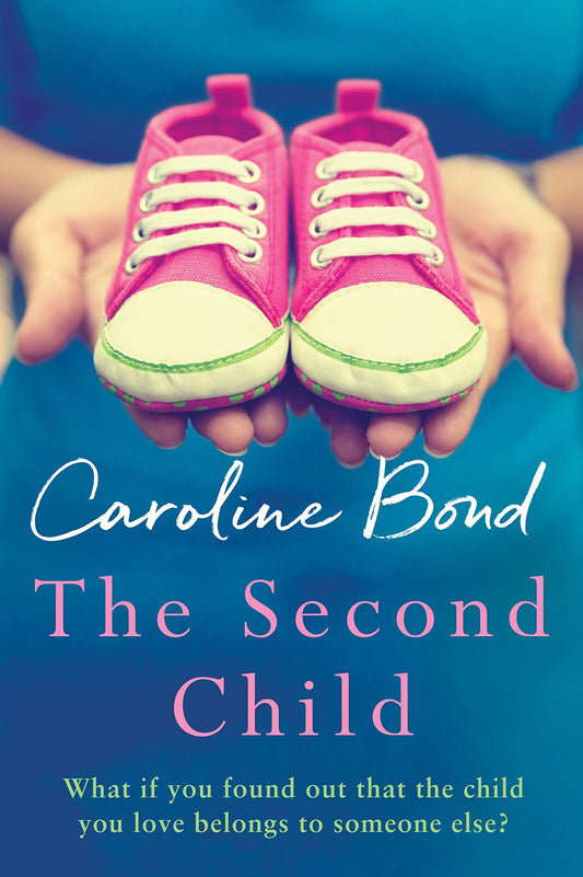 Second Child by Caroline Bond