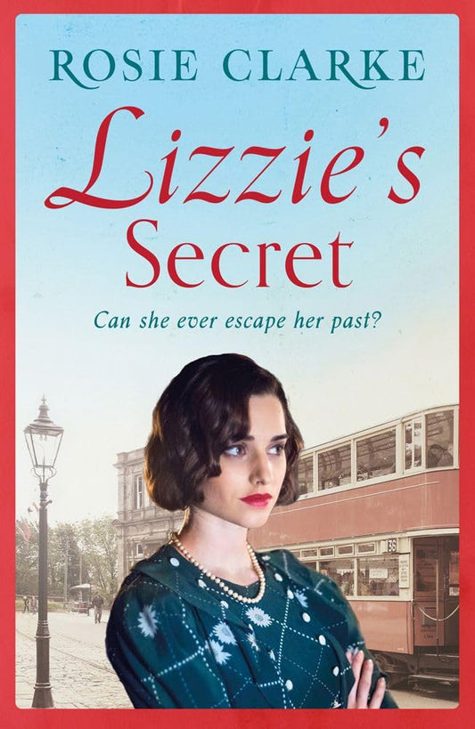 Lizzies Secret by Rosie Clarke