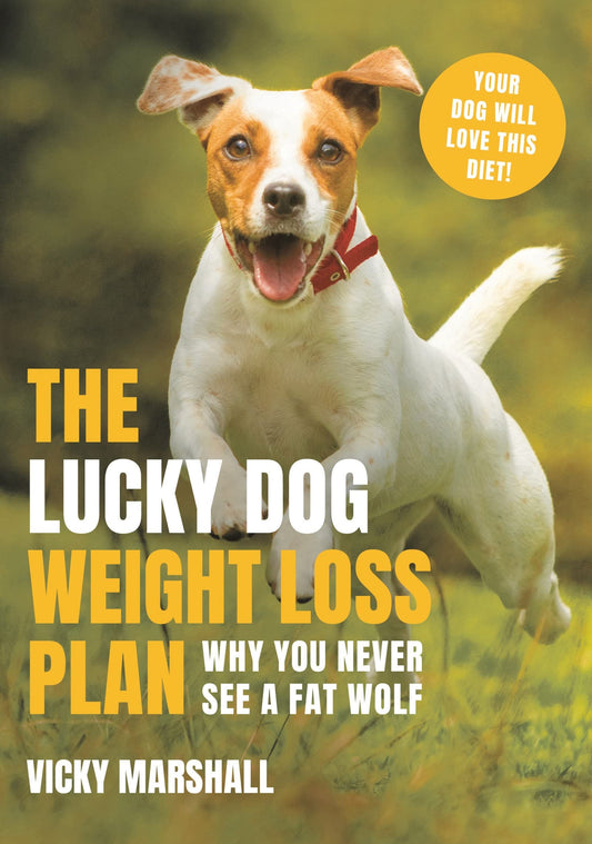 The Lucky Dog Weight Loss Plan by Marshall, Vicky