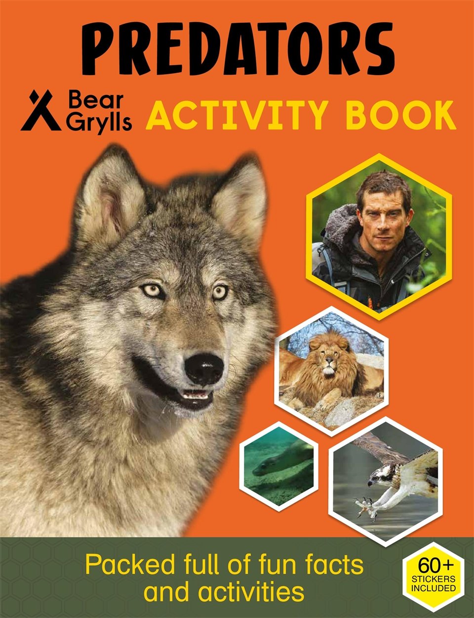 Bear Grylls Sticker Activity: Predators by Bear Grylls