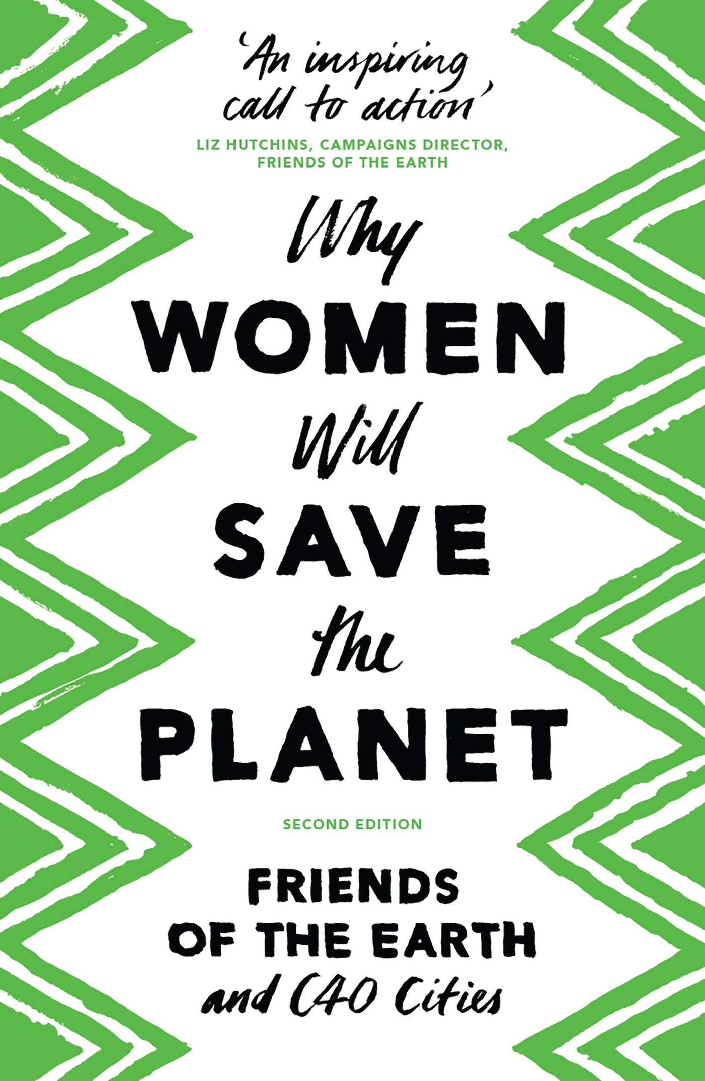 Why Women Will Save the Planet by Friends of the Earth & C40 Cities