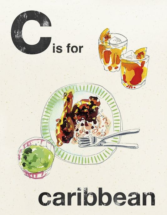 C is for Caribbean (Alphabet Cooking) by Quadrille