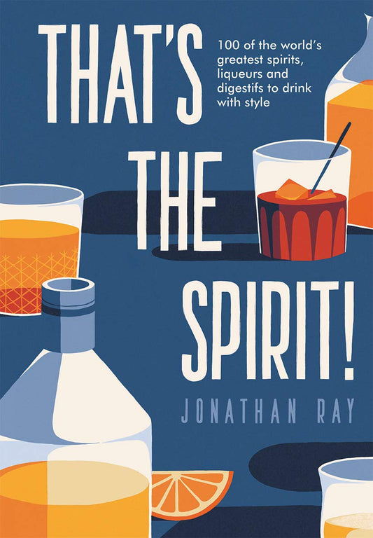 That's The Spirit! by Jonathan Ray