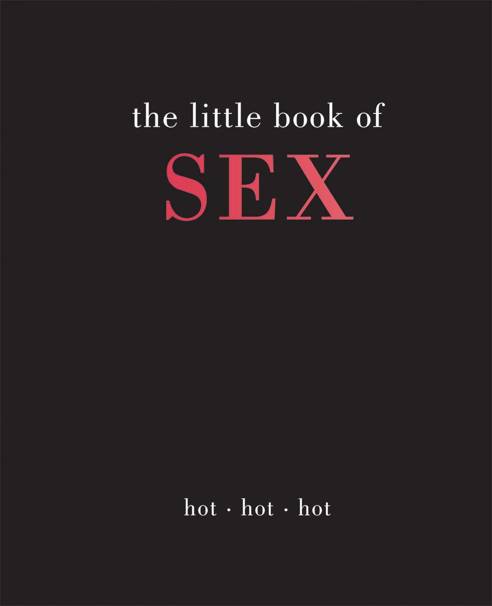 Little Book Of Sex: hot hot hot by -