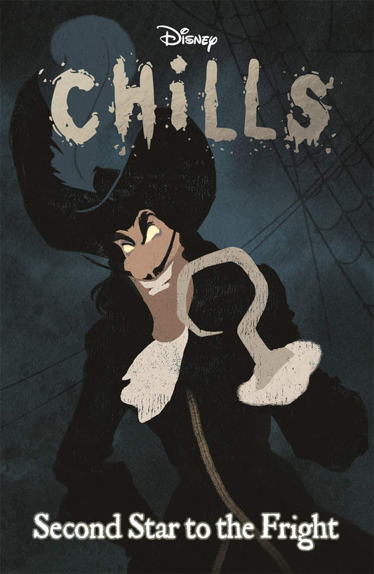 Disney Chills: Second Star to the Fright by Walt Disney Company Ltd.