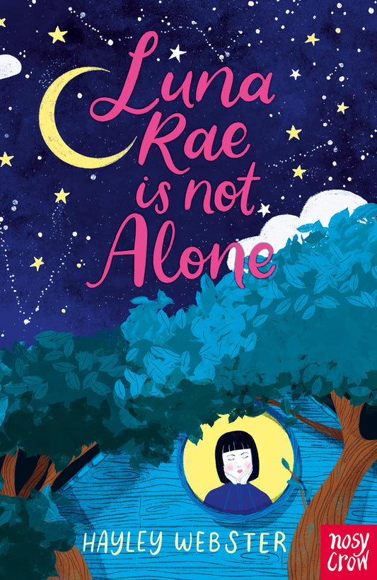 Luna Rae is Not Alone by Hayley Webster