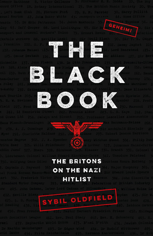 Black Book: The Britons On The Nazi Hitlist by Sybil Oldfield