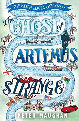 Batch Magna Chronicles: The Ghost Of Artemis Strange by Peter Maugham