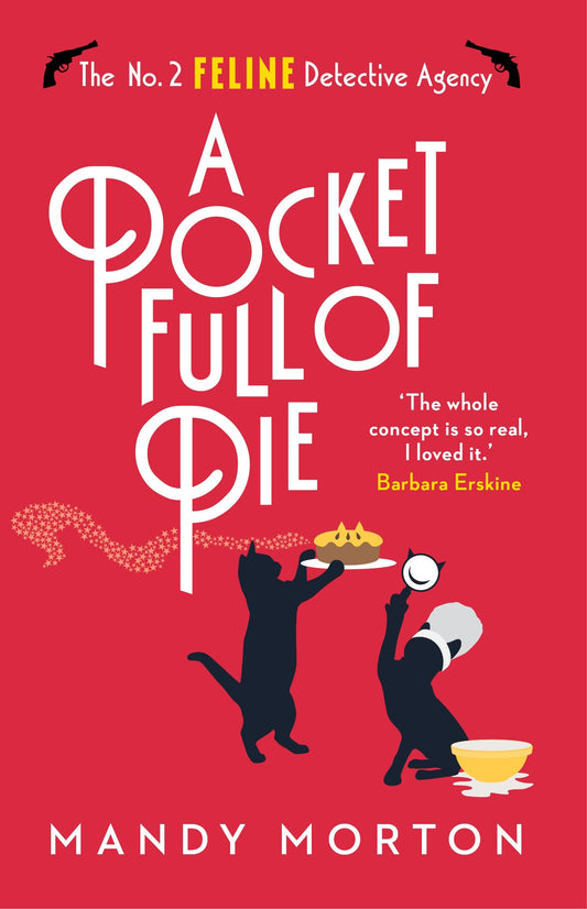 No.2 Feline Detective Agency: A Pocket Full Of Pie by Mandy Morton