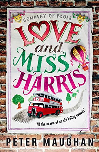 Love and Miss Harris (Company of Fools) (slight shelf wear) by Peter Maughan