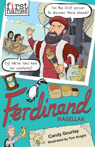 First Names: Ferdinand (Magellan) by Candy Gourlay