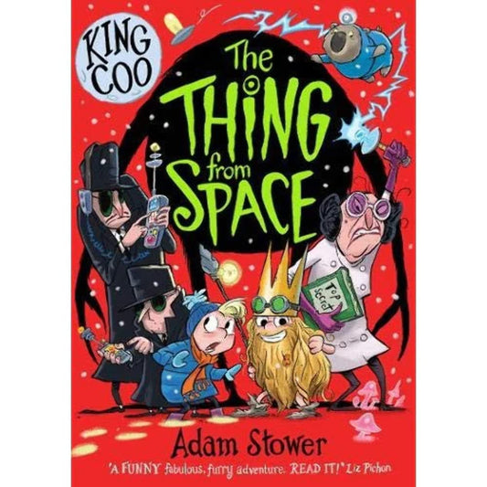 King Coo - The Thing From Space: 3 by Adam Stower