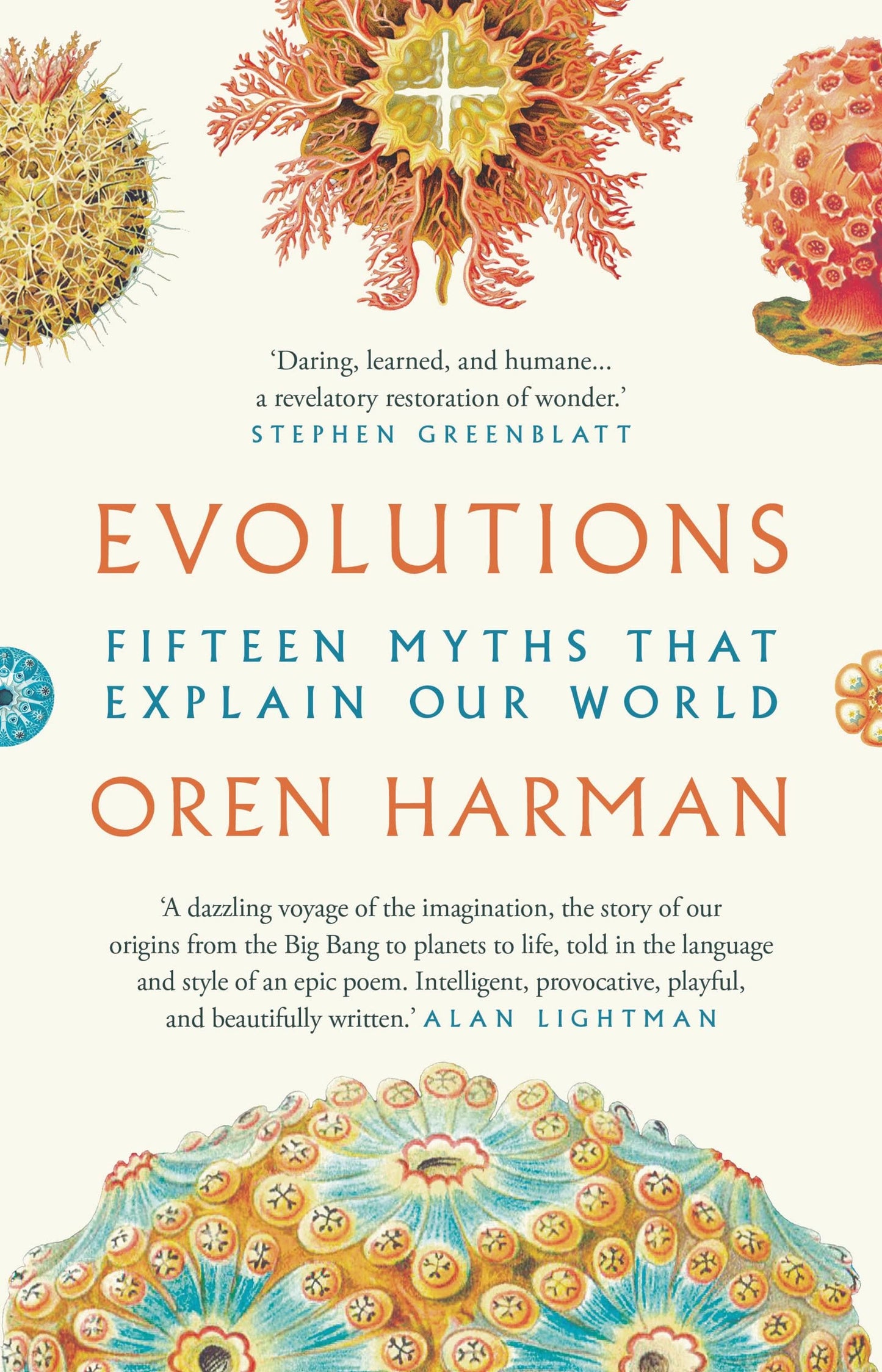 Evolutions: Fifteen Myths That Explain Our World by Oren Harman