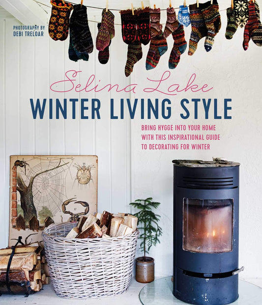 Winter Living Style: Bring hygge into your home by Lake, Selina